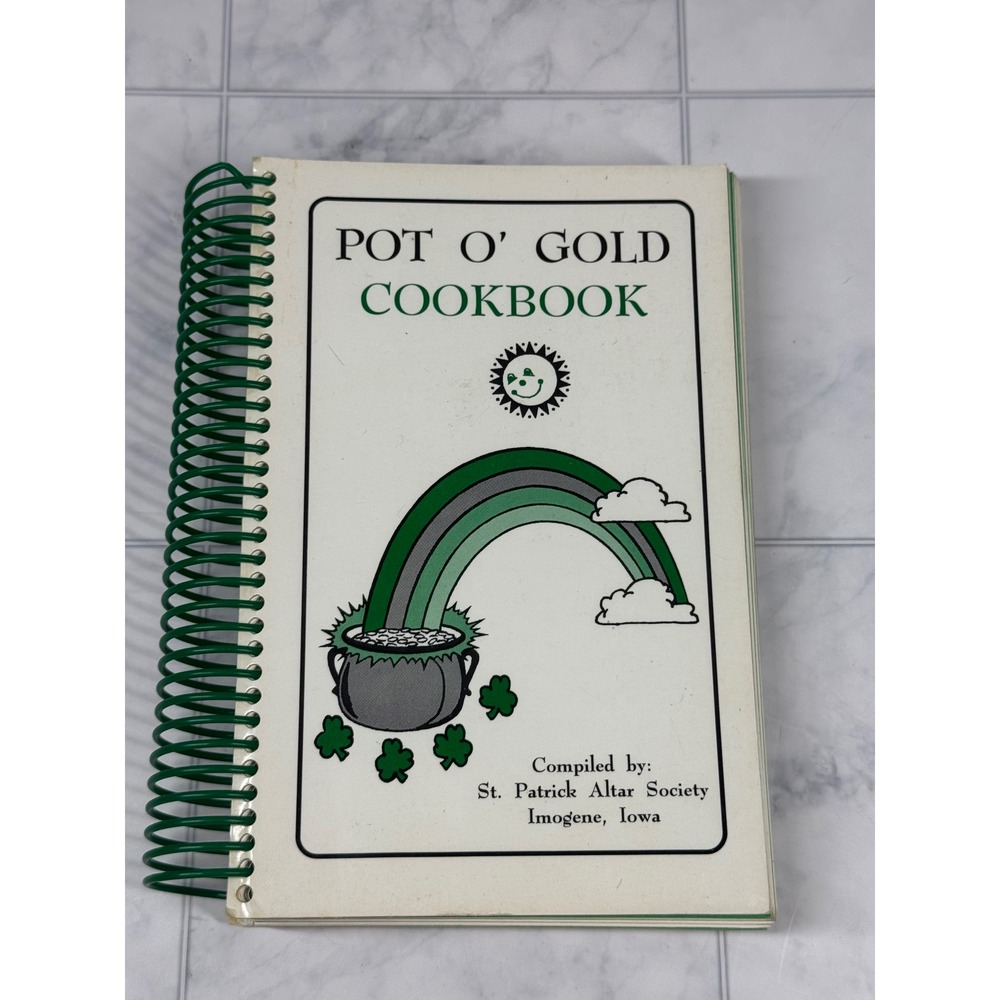 Pot O Gold Cookbook St Patrick Altar Society Imogene Iowa 1997 First Edition